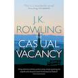russische bücher: Rowling Joanne - The Casual Vacancy