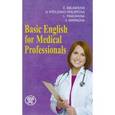 russische bücher: Памухина Людмила Георгиевна - Basic English for Medical Professionals