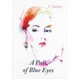russische bücher: Hardy T. - A Pair of Blue Eyes