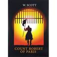 russische bücher: Scott W. - The Count Robert of Paris