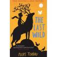 russische bücher: Torday Piers - The Last Wild