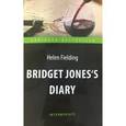 russische bücher: Fielding Helen - Bridget Jones's Diary. Книга для чтения на английском языке
