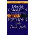 russische bücher: Gabaldon Diana - Lord John and the Private Matter