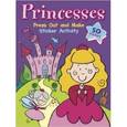 russische bücher:  - Princesses. Sticker Activity book. Press Out and Make