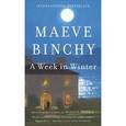 russische bücher: Binchy Maeve - A Week in Winter