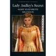 russische bücher: Braddon Mary Elizabeth - Lady Audley’s Secret