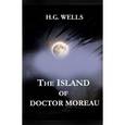 russische bücher: Wells H.G. - The Island of Doctor Moreau