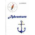 russische bücher: London J. - Adventure