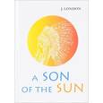 russische bücher: London J. - A Son of the Sun