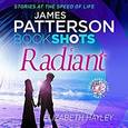 russische bücher: Patterson James - Radiant. The Diamond Trilogy. Part 2