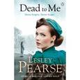 russische bücher: Pearse Lesley - Dead to Me
