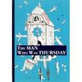 russische bücher: Chesterton G.K. - The Man Who Was Thursday