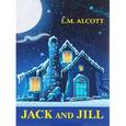 russische bücher: Alcott L.M. - Jack and Jill