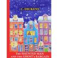 russische bücher: Dickens C. - The Haunted Man and the Ghost's Bargain