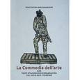 russische bücher: Миклашевский Константин Михайлович - La commedia dell'arte или Театр итальянских комедиантов XVI - XVII столетий