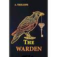 russische bücher: Trollope A. - The Warden - Смотритель