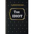 russische bücher: Dostoyevsky F. - The Idiot - Идиот