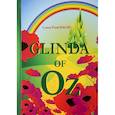 russische bücher: Baum L.F. - Glinda of Oz = Глинда из страны Оз: на английском языке