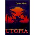 russische bücher: More T. - Utopia = Утопия: на английском языке