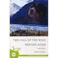 russische bücher: Лондон Дж. - Зов предков. До Адама. Учебное пособие