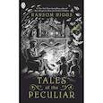russische bücher: Riggs Ransom - Tales of the Peculiar (Peculiar Children)