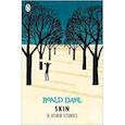 russische bücher: Dahl Roald - Skin and Other Stories