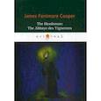 russische bücher: Cooper James Fenimore - The Headsman: The Abbaye des Vignerons