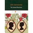 russische bücher: Galsworthy John - The Island Pharisees