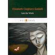 russische bücher: Gaskell Elizabeth Cleghorn - Lois the Witch
