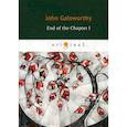 russische bücher: Galsworthy John - End of the Chapter I