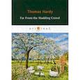 russische bücher: Hardy Thomas - Far From the Madding Crowd