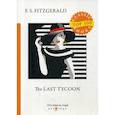 russische bücher: Fitzgerald Fransis Scott - The Last Tycoon