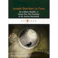 russische bücher: Joseph Sheridan Le Fanu - In a Glass Darkly I. Green Tea, The Familiar & Mr. Justice Harbottle