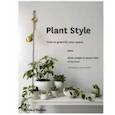 russische bücher: Langan Alana - Plant Style: How to Greenify Your Space