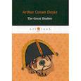 russische bücher: Conan Doyle Arthur - The Great Shadow