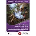 russische bücher: Кэрролл Льюис - Алиса в Стране чудес = Alice's Adventures in Wonderland + аудиоприложение LECTA