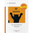 russische bücher: Dickens Charles - The Haunted House
