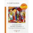 russische bücher: Hawthorne Nathaniel - Collected Short Stories I