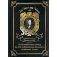 russische bücher: Defoe Daniel - Serious Reflections During the Life and Surprising Adventures of Robinson Crusoe