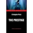 russische bücher: Прист Кристофер - The Prestige