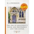 russische bücher: Stevenson R.L. - The Sire de Maletroit's Door and Providence and the Guitar