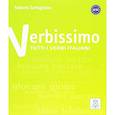 russische bücher: Tartaglione Roberto - Verbissimo. Titti i verbi italiani