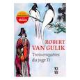 russische bücher: van Gulik Robert - Trois enquetes du juge Ti