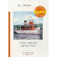 russische bücher: Twain M. - Tom Sawyer, Detective