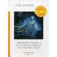 russische bücher: Шеридан Ле Фаню Джозеф - Ghostly Tales I. An Authentic Narrative of a Haunted House