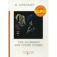 russische bücher: Lovecraft H. - The Alchemist and Other Stories