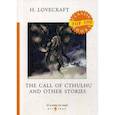russische bücher: Lovecraft H. - The Call of Cthulhu and Other Stories