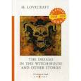russische bücher: Лавкрафт Говард Филлипс - The Dreams in the Witch-House and Other Stories