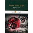 russische bücher: Bulwer-Lytton E. - Eugene Aram = Евгений Арам