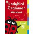 russische bücher: Osborn Anna - Ladybird Grammar Workbook. Level 5